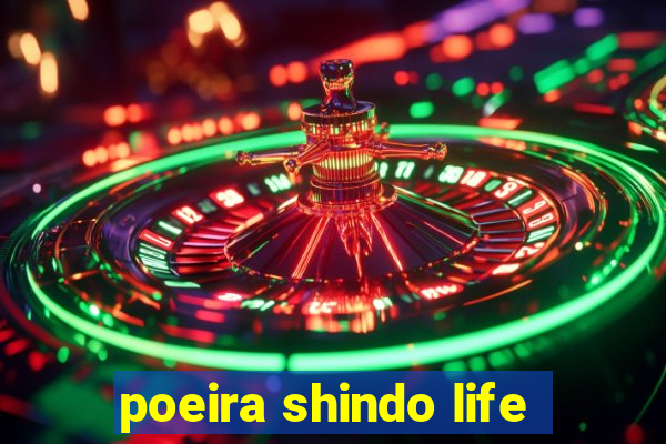 poeira shindo life